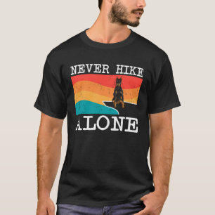 T-shirt Ne jamais marcher seul Doberman Pinscher Randonnée