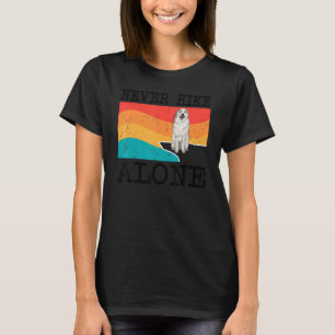T-shirt Ne jamais marcher seul Grand Pyrénées Randonnée gr