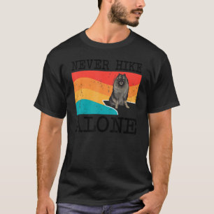 T-shirt Ne jamais marcher seul Keeshond Randonnée graphiqu