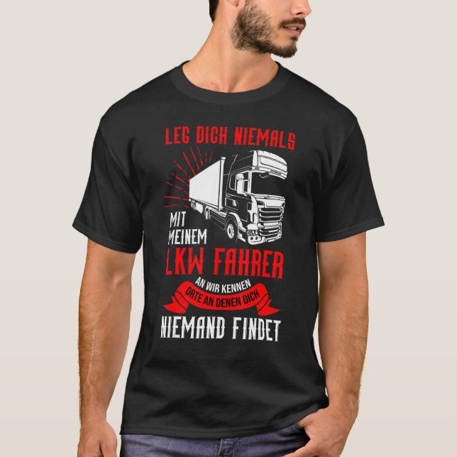 T-shirt Ne jamais monter avec un conducteur de camion Cond (Devant)