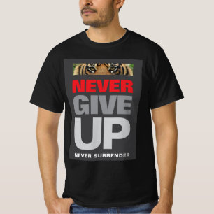 T-shirt Ne jamais renoncer à ne jamais abandonner Citer No