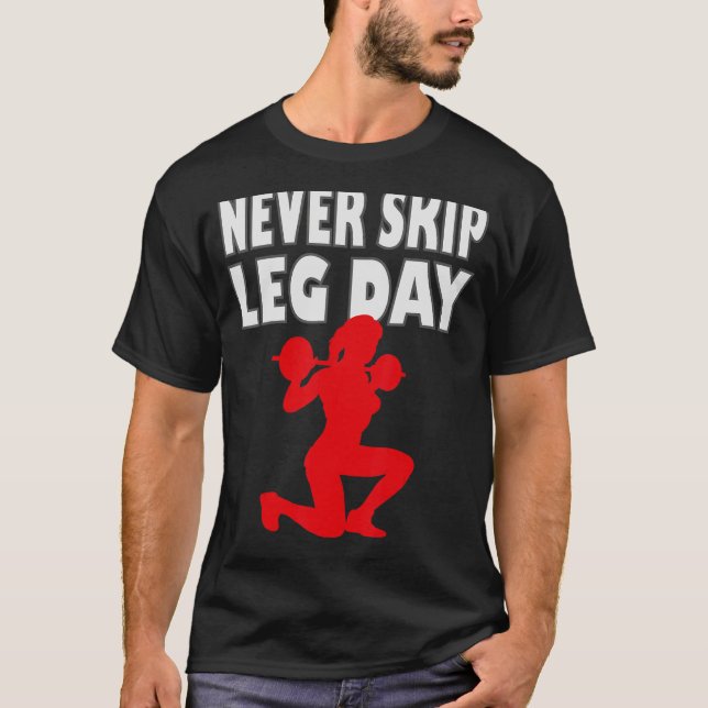 T-shirt Ne jamais sauter la jambe jour 2 (Devant)
