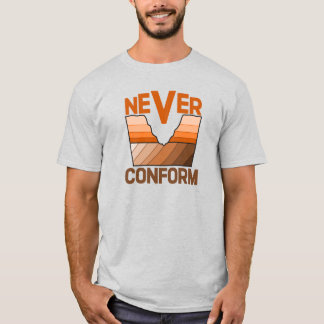 T-shirt Ne jamais se conformer - Discordance angulaire du