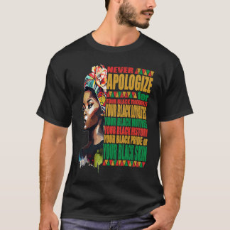 T-shirt Ne jamais s'excuser de la Black African Pride Blac