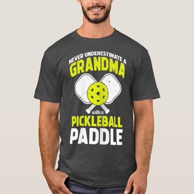 T-shirt Ne jamais sous-estimer le grand-mère de Pickleball (Devant)