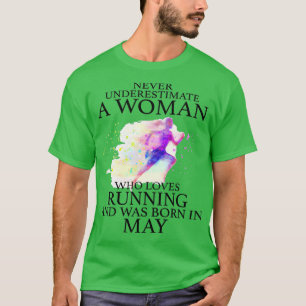 T-shirt Ne jamais sous-estimer une femme qui aime courir e