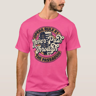 T-shirt Ne Jamais Traverser Le Passaggio Vocaliste Op