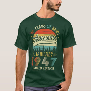 T-shirt Né Janvier 1947 75ème Anniversaire Fabriqué En 194