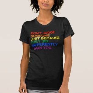 T-SHIRT NE JUDGEZ PERSONNE PARCE QU'ILS PÉCHENT DIFFÉREMME
