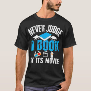 T-shirt Ne jugez jamais un livre par son bibliothécaire