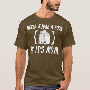 T-shirt Ne jugez jamais un livre par son film drôle de lec