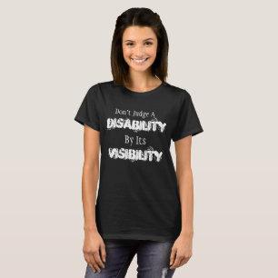 T-shirt Ne jugez pas un handicap par sa chemise de visibil
