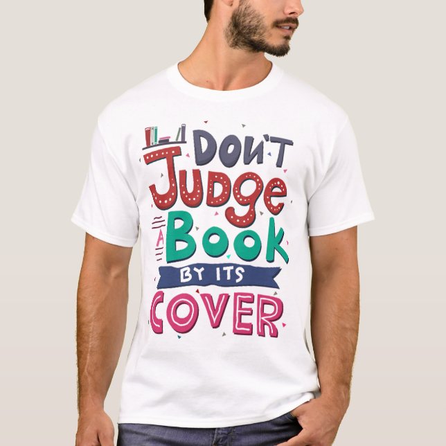 T-shirt Ne jugez pas un livre par sa couverture (Devant)