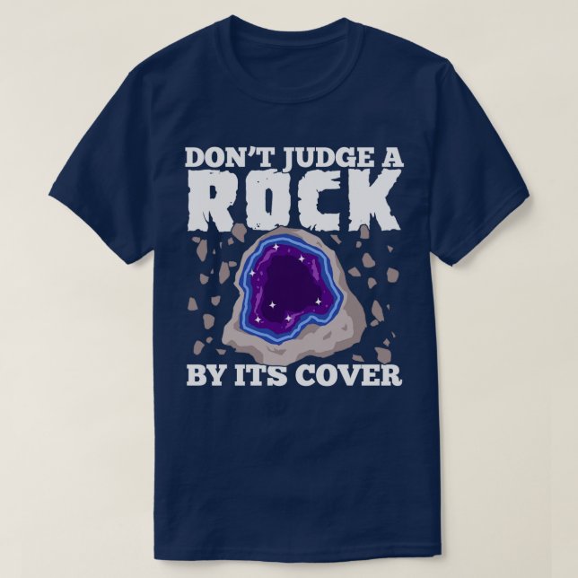 T-shirt Ne Jugez Pas Un Rock Par Sa Couverture Géologue Ca (Design devant)
