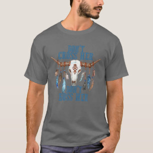 T-shirt Ne la traversez pas Ne la dirigez pas Crâne de vac