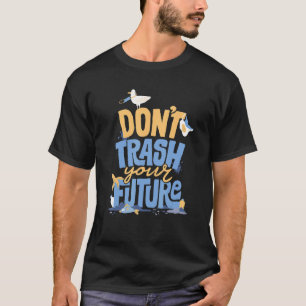 T-shirt Ne Lâchez Pas Votre Avenir