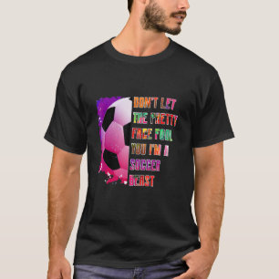 T-shirt Ne laissez pas le beau visage vous tromper bête de