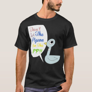 T-shirt Ne laissez pas le pigeon exécuter cette applicatio