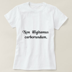T-shirt Ne laissez pas les bâtards vous rectifier vers le