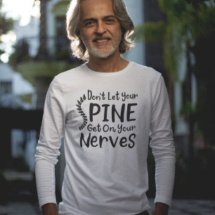 T-shirt Ne laissez pas votre colonne vertébrale monter sur