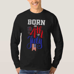 T-shirt Né Le 4 Juillet 4 juillet Anniversaire Pa