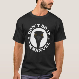 T-shirt Ne le faites pas Emmanuel Vidéo virale d'anima