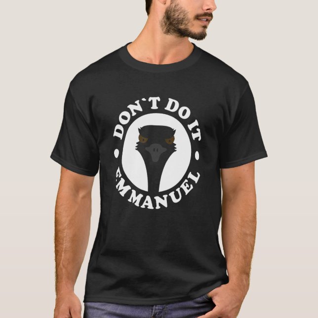 T-shirt Ne le faites pas Emmanuel     Vidéo virale d'anima (Devant)