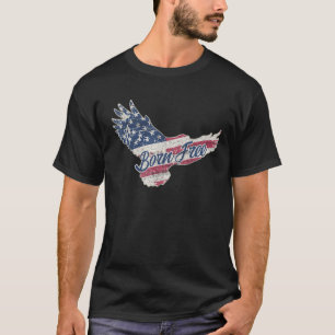 T-shirt Né Libre J'aime Liberté J'aime Amérique USA Eagle