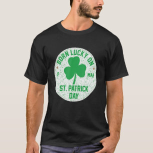 T-shirt Né Lucky Le 17 Mar Saint Patrick Jour