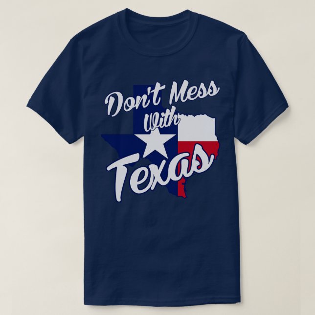 T-shirt Ne Maîtrisez Pas Avec Le Texas (Design devant)