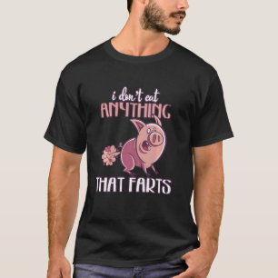 T-shirt Ne Mangez Rien Qui Péte Cochon Devenez Végétalien