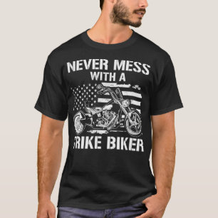 T-shirt Ne Manquez Jamais Avec Trike Biker Trike Trike Tri
