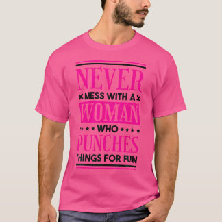 T-shirt Ne Manquez Jamais Avec Une Femme Qui Punit Boxer B