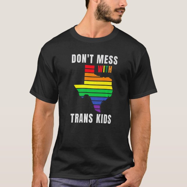 T-shirt Ne manquez pas avec Trans Kids Texas Protect Trans (Devant)