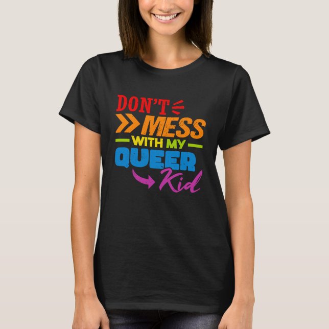 T-shirt Ne manquez pas My Queer Kid 1 (Devant)