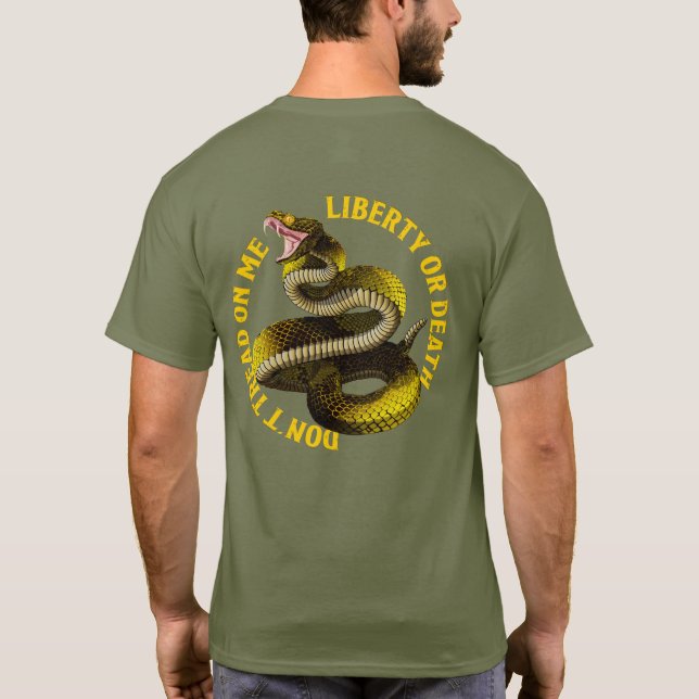 T-shirt Ne Marche Pas Sur Moi Liberté Ou Mort (Dos)