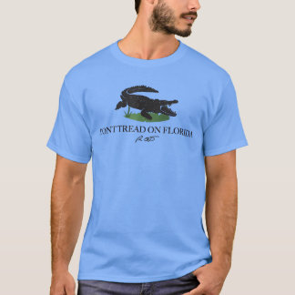 T-shirt Ne marchez pas sur la Floride Gouverneur Ron DeSan