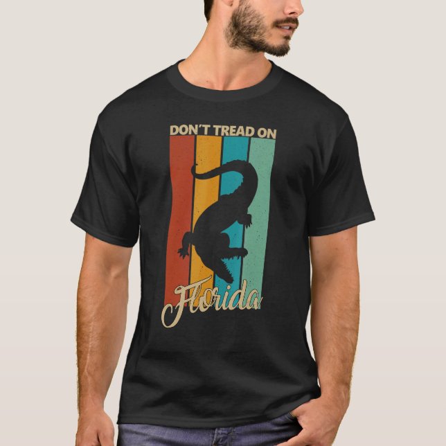 T-shirt Ne marchez pas sur l'alligator de Floride (Devant)