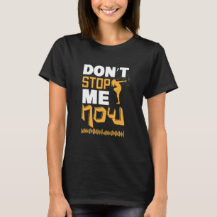 T-shirt Ne m'arrêtez pas Musique Dance Rock S