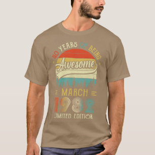 T-shirt Né Mars 1982 40ème Anniversaire Fabriqué En 1982 4
