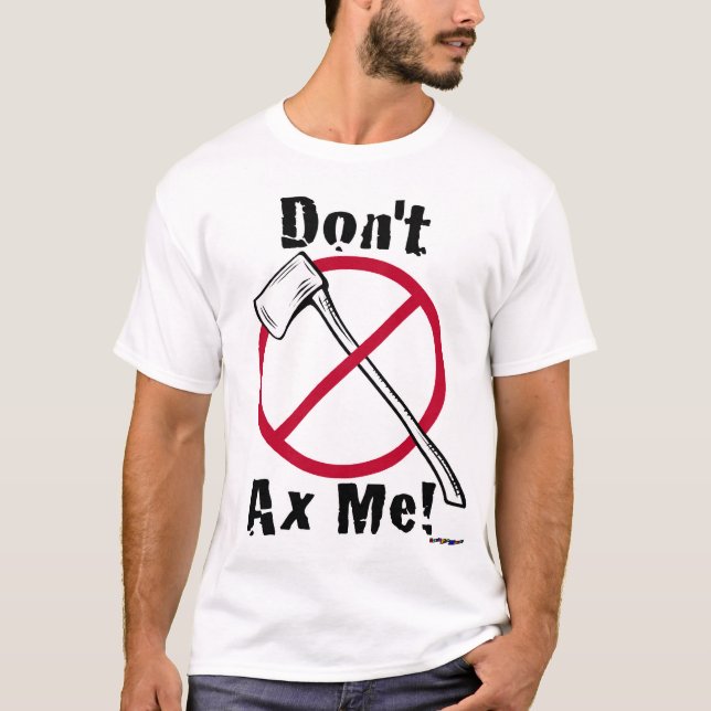 T-shirt Ne m'avalez pas ! Ax et cercle rouge (Devant)
