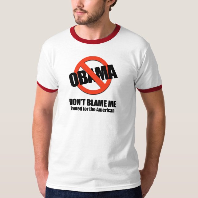 T-shirt Ne me blâmez pas, j'a voté pour l'Américain (Devant)