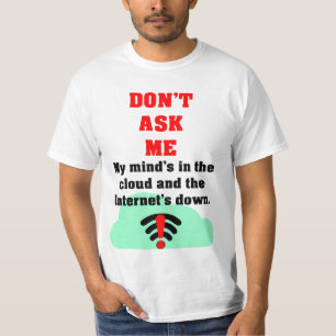 T-shirt Ne me demandez pas Internet