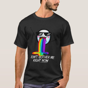 T-shirt Ne me dérange pas en ce moment Cool Sarcastique mè