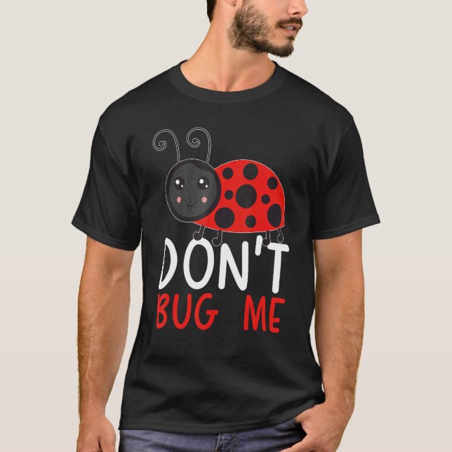 T-shirt Ne me dérange pas Entomologie Capture d'insectes C (Devant)