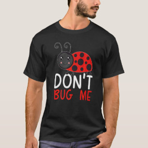T-shirt Ne me dérange pas Entomologie Capture d'insectes C