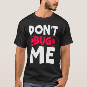 T-shirt Ne me dérange pas Entomologie Capture d'insectes c