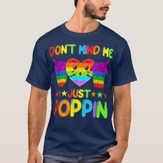 T-shirt Ne me dérange pas juste Poppin'Funny Pop It Game F