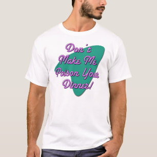 T-shirt Ne me fais pas !