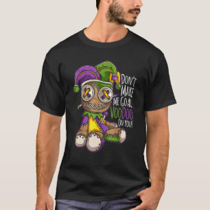 T-shirt Ne Me Fais Pas Aller Tous Les Costumes De Poupée V
